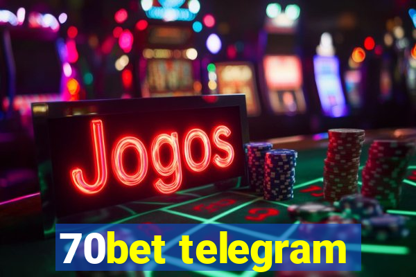 70bet telegram